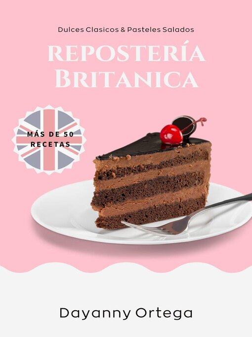Title details for Reposteria Británica by Dayanny Ortega - Available